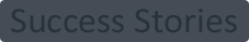 Success Stories